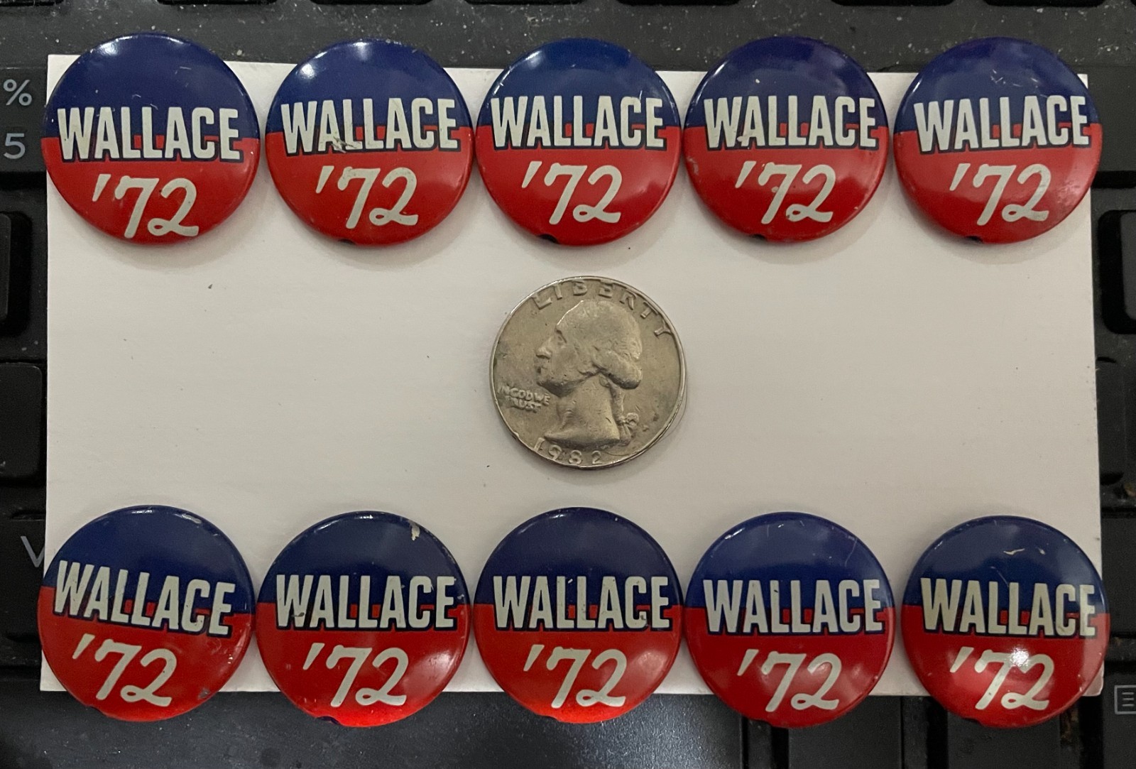 Lot of (10): GEORGE C. WALLACE 1972 Presidential Campaign Buttons (UNUSED)
