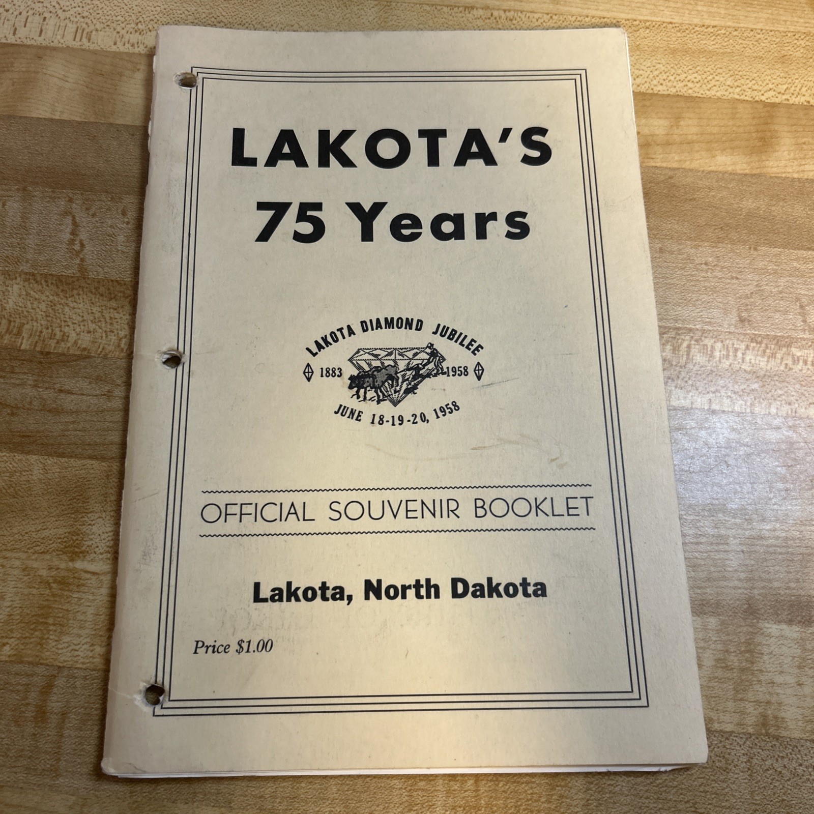 Lakota\'s 75 Years-Lakota North Dakota Diamond Jubilee Souvenir Booklet+Map