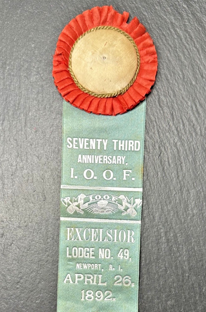 1892 73RD ANNIVERSARY IOOF ODD FELLOWS EXCELSIOR #49 NEWPORT RI RIBBON M855