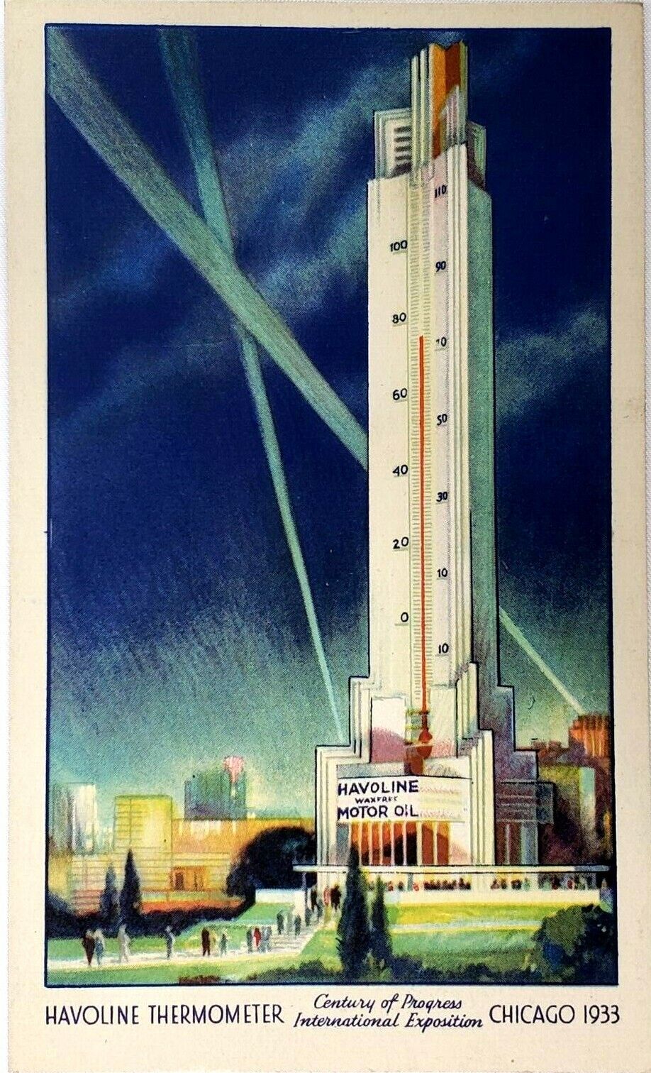 Chicago Worlds Fair 1933-1934 Post Card Havoline Thermometer Havoline Motor Oil