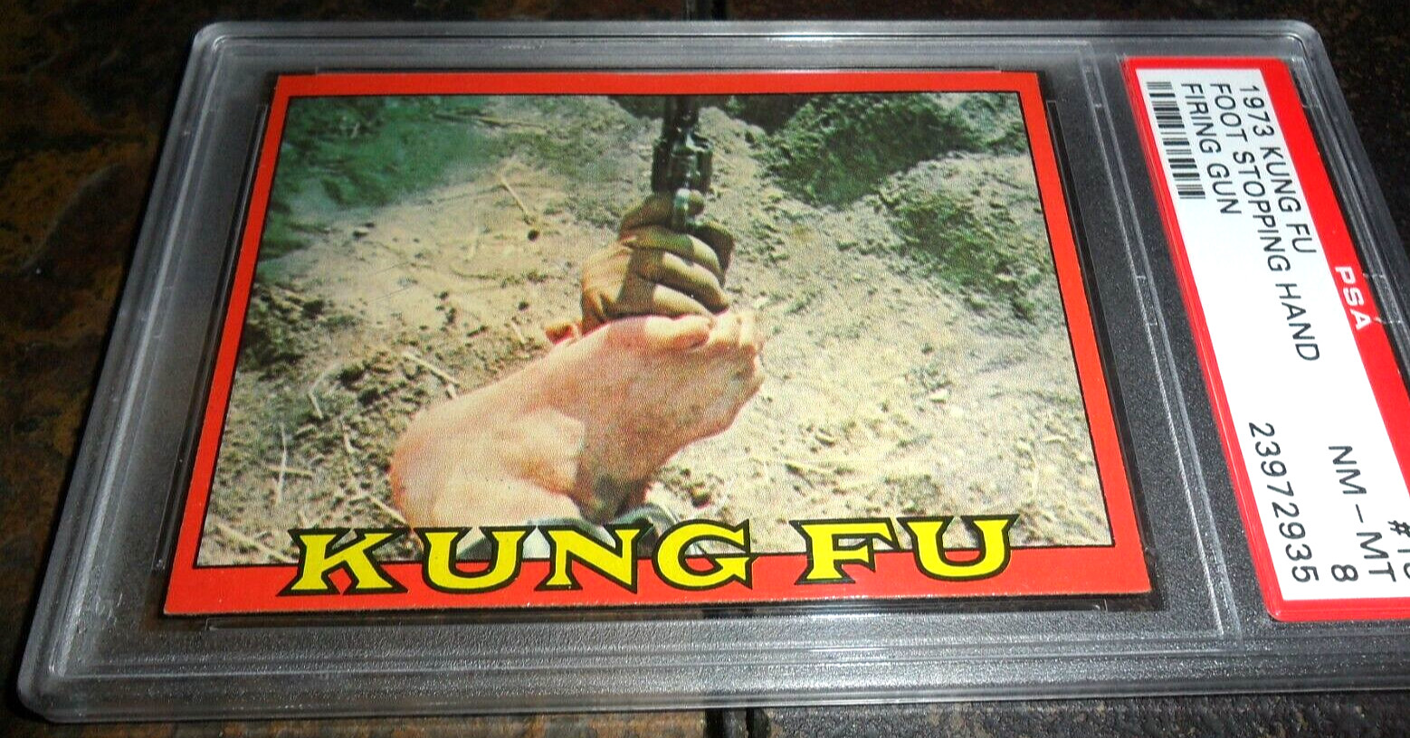 1973 TOPPS #18 FOOT STOPPING HAND FIRING GUN KUNG FU TV SHOW CARD NM MINT PSA 8
