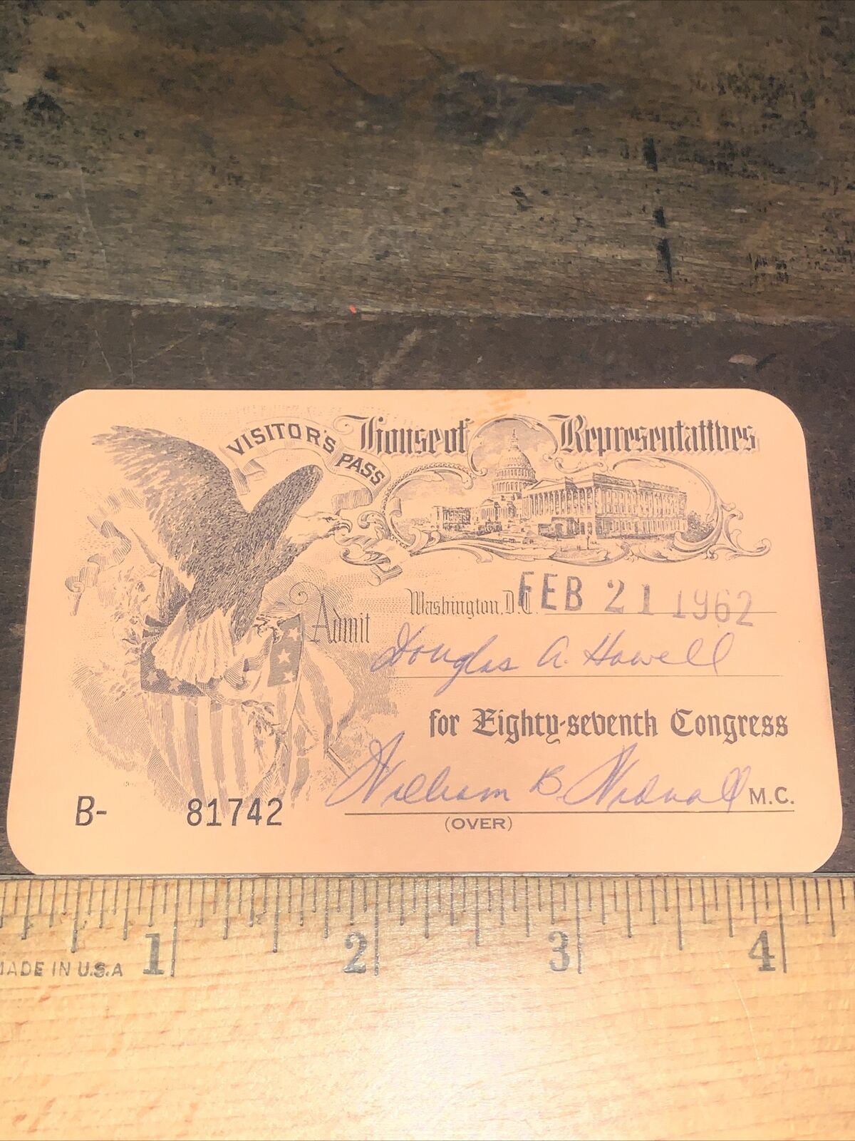 1962 U.S. HOUSE OF REPRESENTATIVE VISITOR\'S PASS SIGNED