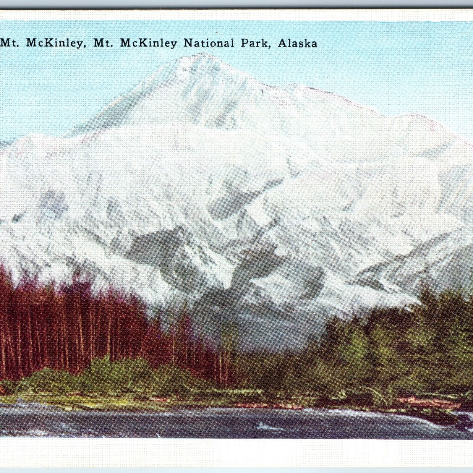 c1920s 130mi NW Anchorage, AK Mt McKinley National Park Now Denali Linen PC A245