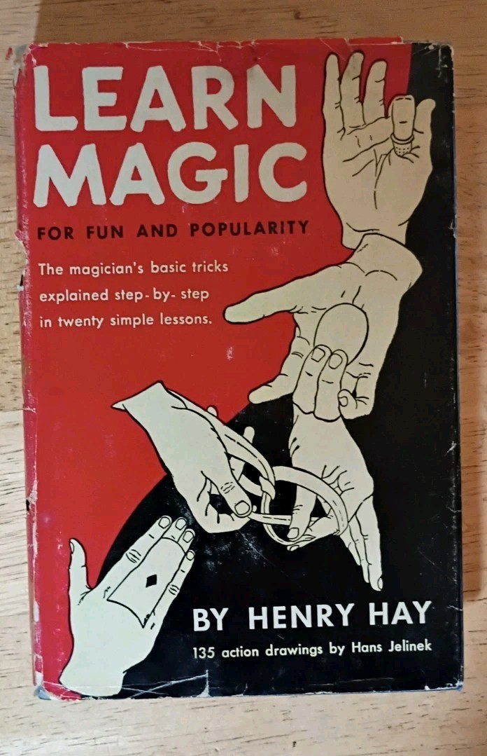 PRICE REDUCED - RARE 1947 First Edition - LEARN MAGIC by Henry Hay PRICE REDUCED - RARE 1947 First Edition - LEARN MAGIC by Henry Hay