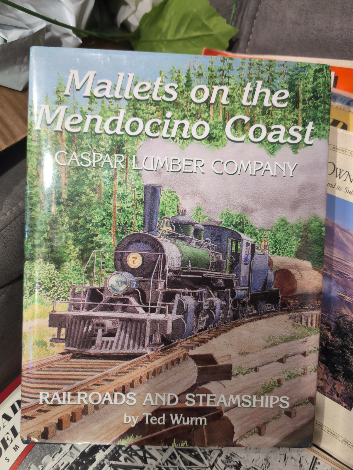 Mallets On the Mendocino Coast- Caspar Lumber Company, AUTOGRAPHED 1999 HB,DC Mallets On the Mendocino Coast- Caspar Lumber Company, AUTOGRAPHED 1999 HB,DC