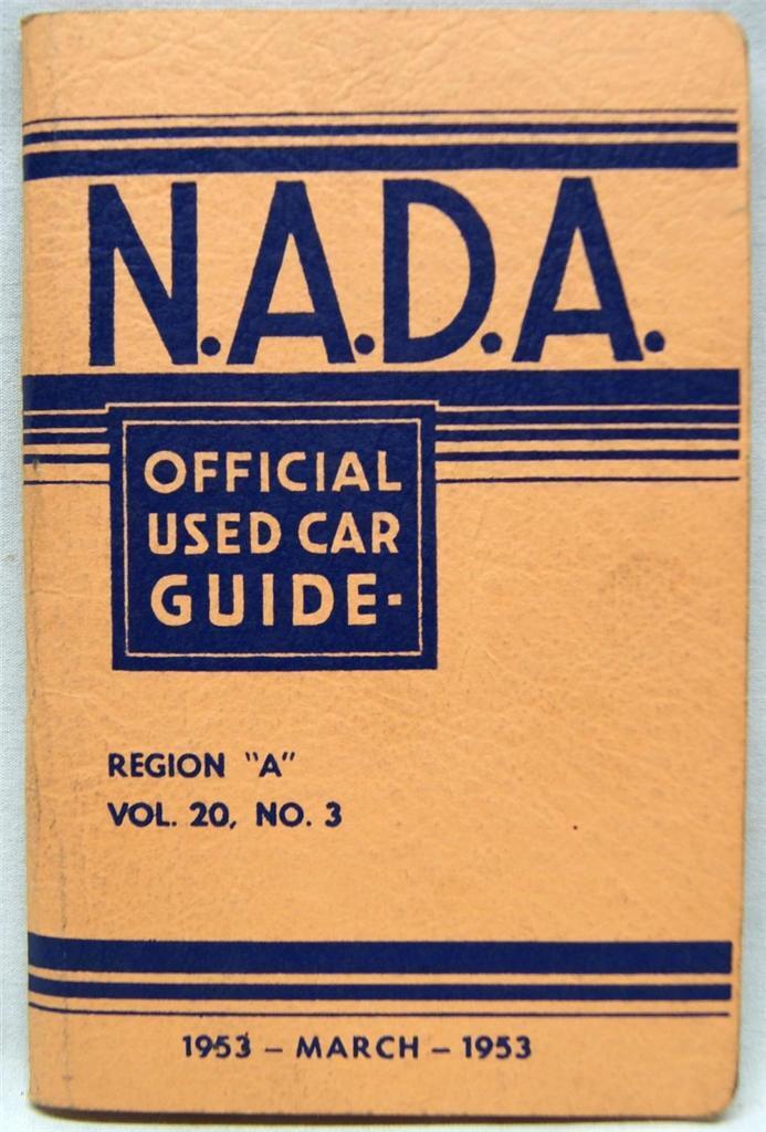 N.A.D.A. OFFICIAL USED CAR GUIDE BOOKLET 1953 VINTAGE AUTOMOBILE REGION A VOL.20