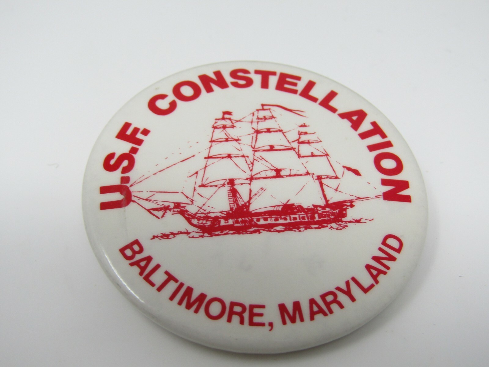Vintage U.S.F. Constellation Pinback Button Baltimore MD Historic Tall Ship Vintage U.S.F. Constellation Pinback Button Baltimore MD Historic Tall Ship