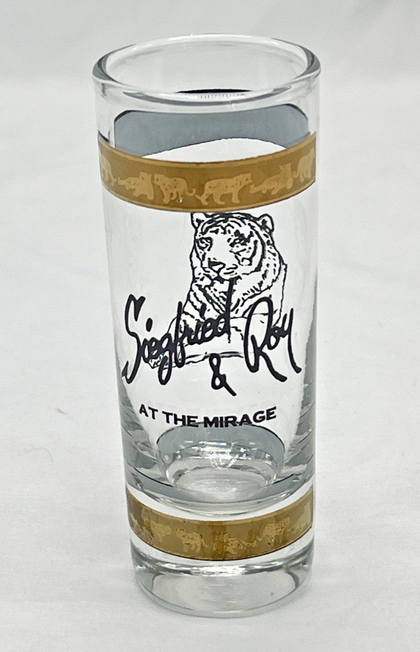 Siegfried & Roy At the Mirage Tall Shot Glass w/Ornate Gold Trim & Tiger 