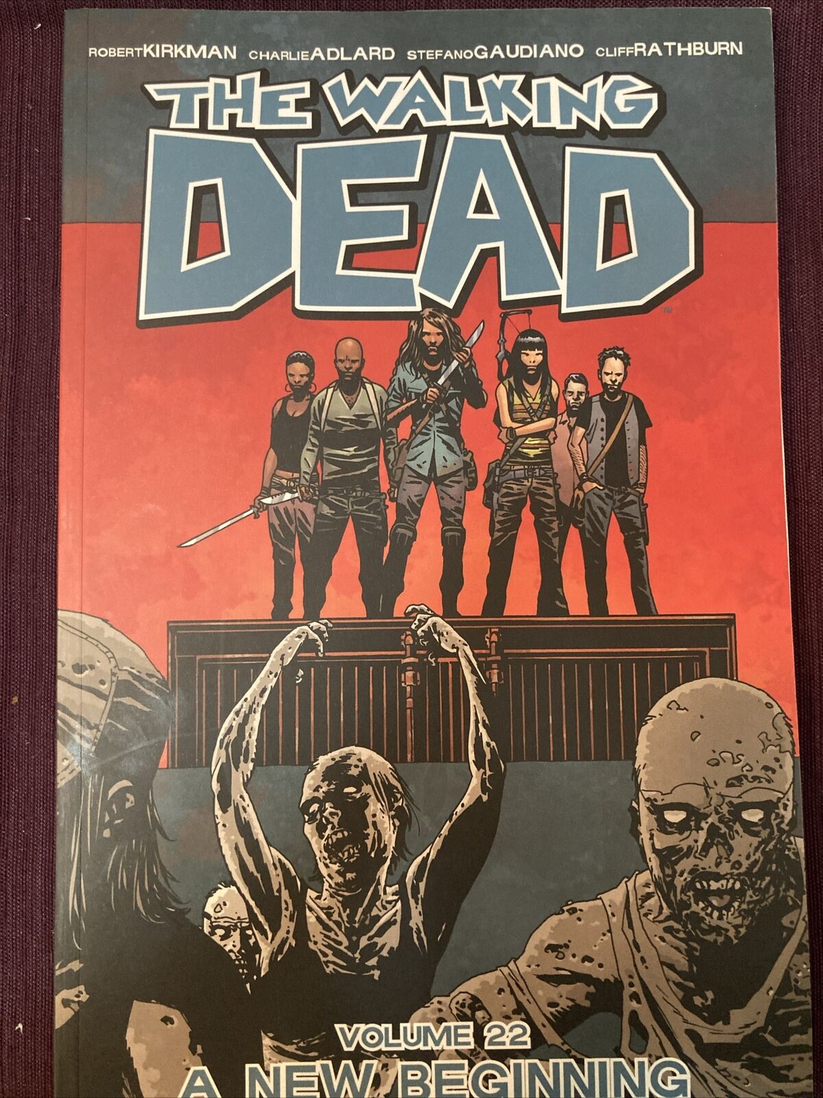 Walking Dead Volume 22: A New Beginning Paperback Robert Kirkman