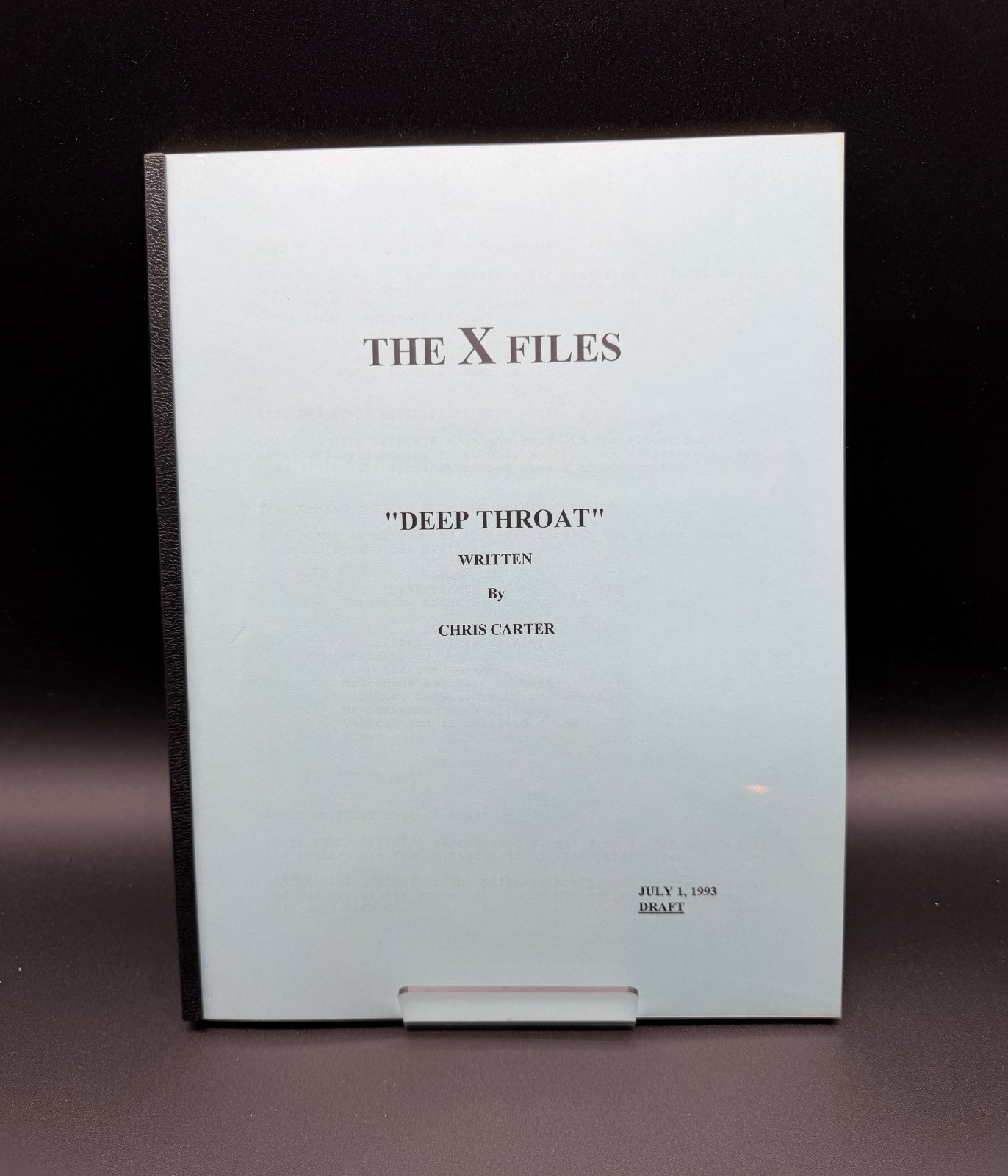 X-Files Deep Throat Script July 1 1993 Draft Chris Carter Season 1 Episode 2