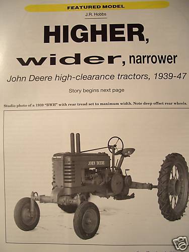 John Deere High Clearance Tractors ANH AWH BNH BWH HNH - Hi Crop A B H Tractor
