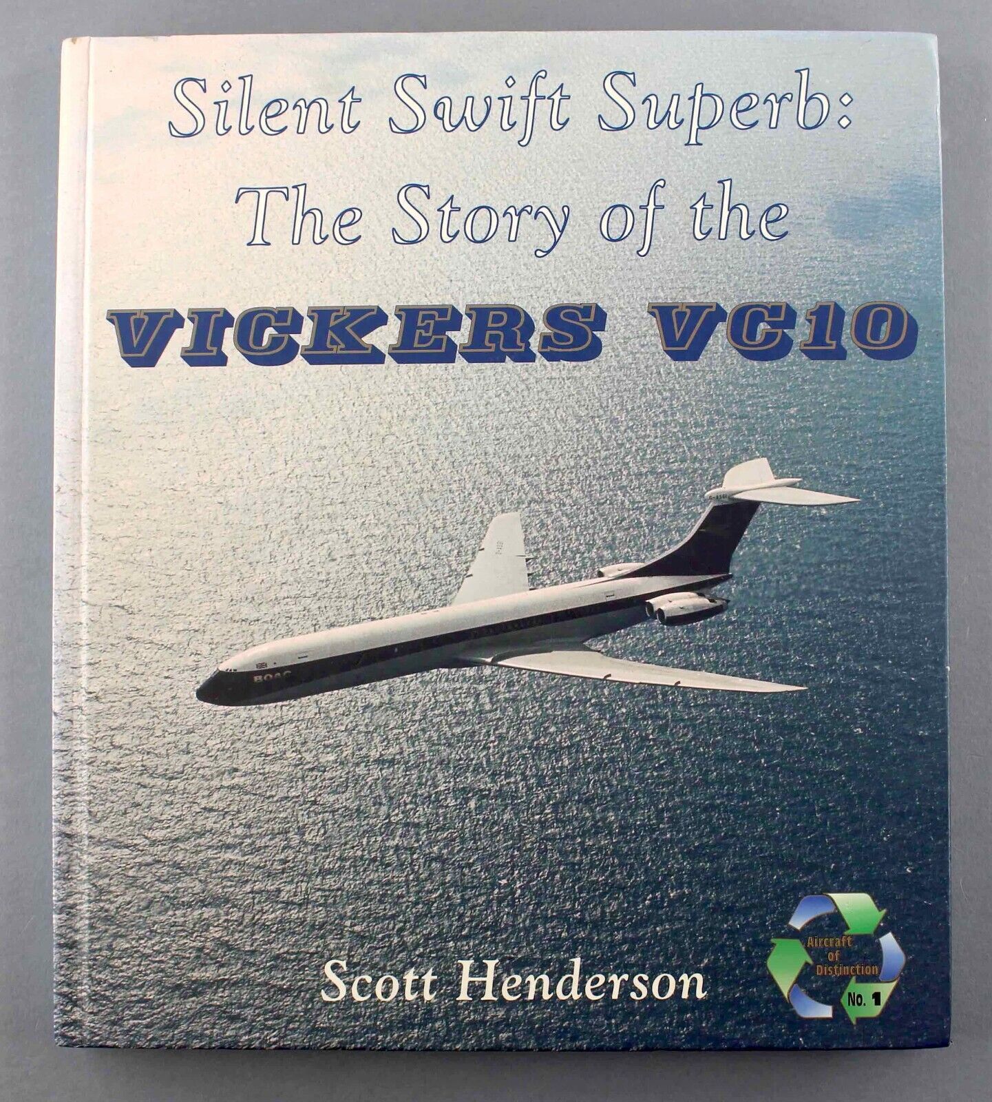 STUNNING VICKERS VC10 BOOK SILENT SWIFT SUPERB AMAZING COLOUR PICTURES BOAC BUA 