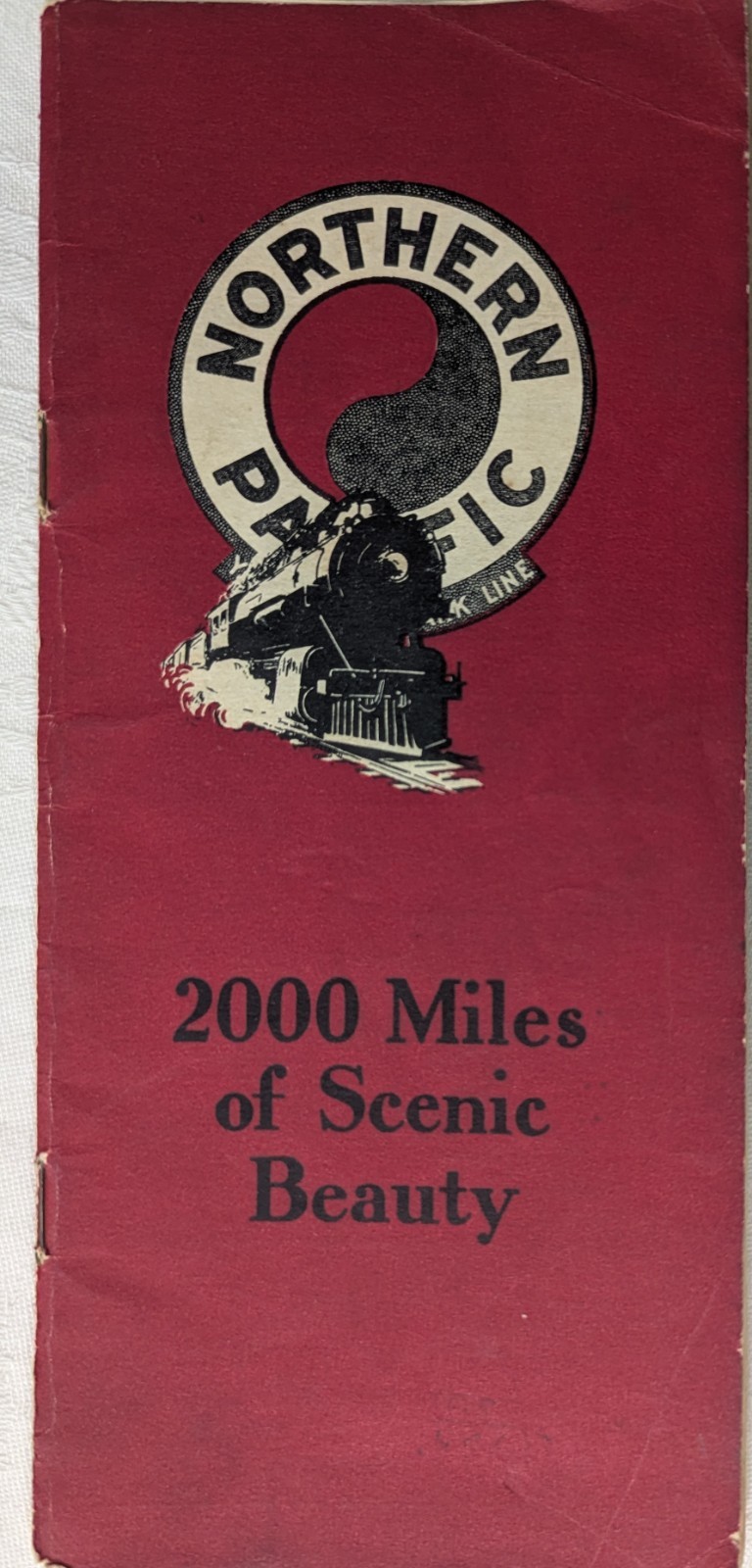 ***VINTAGE 1929 NORTHERN PACIFIC RAILWAY 2000 MILES OF SCENIC BEAUTY BROCHURE*** ***VINTAGE 1929 NORTHERN PACIFIC RAILWAY 2000 MILES OF SCENIC BEAUTY BROCHURE***