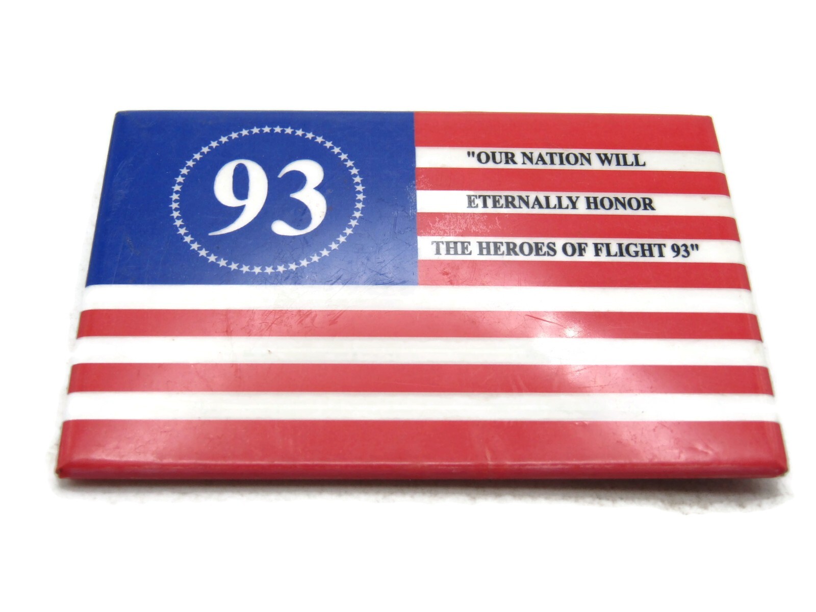 Rectangular Flight 93 Heroes Pinback Button 9/11 Memorial American Flag