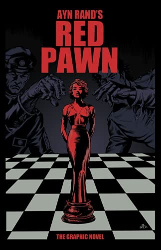 Red Pawn: The Graphic Novel, Rand Ayn