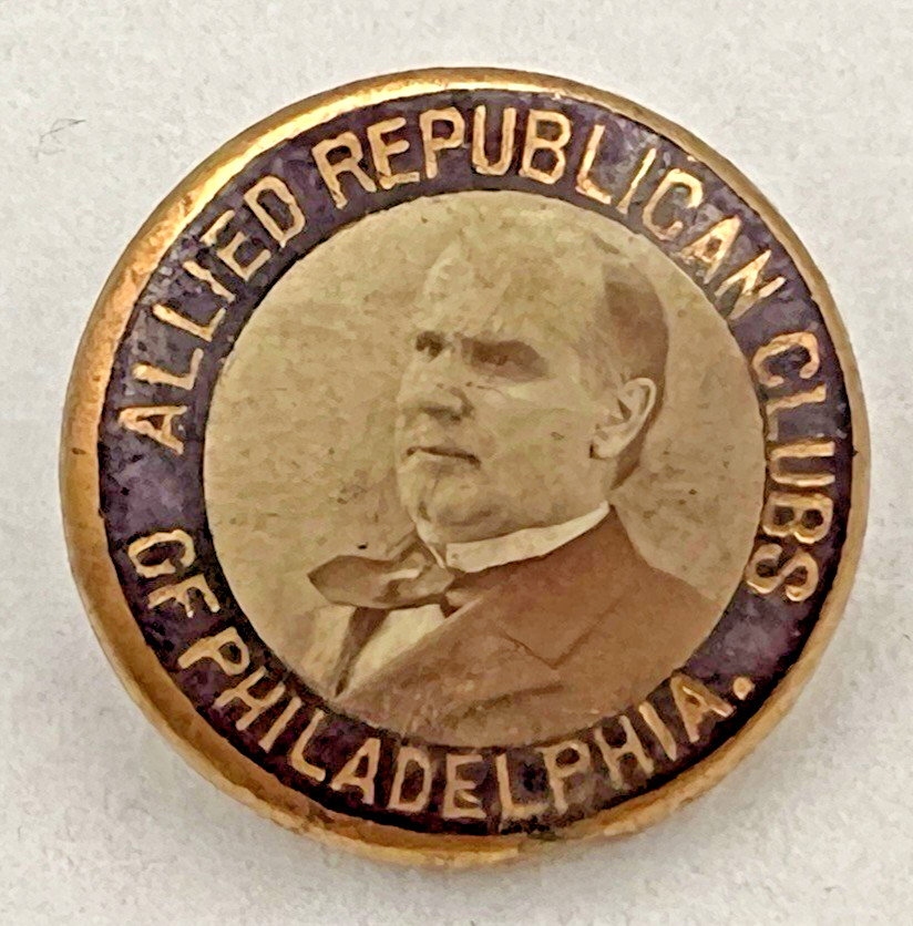 1900 WILLIAM MCKINLEY ALLIED REPUBLICAN CLUB OF PHILA PINBACK BUTTON JH SHAW CO