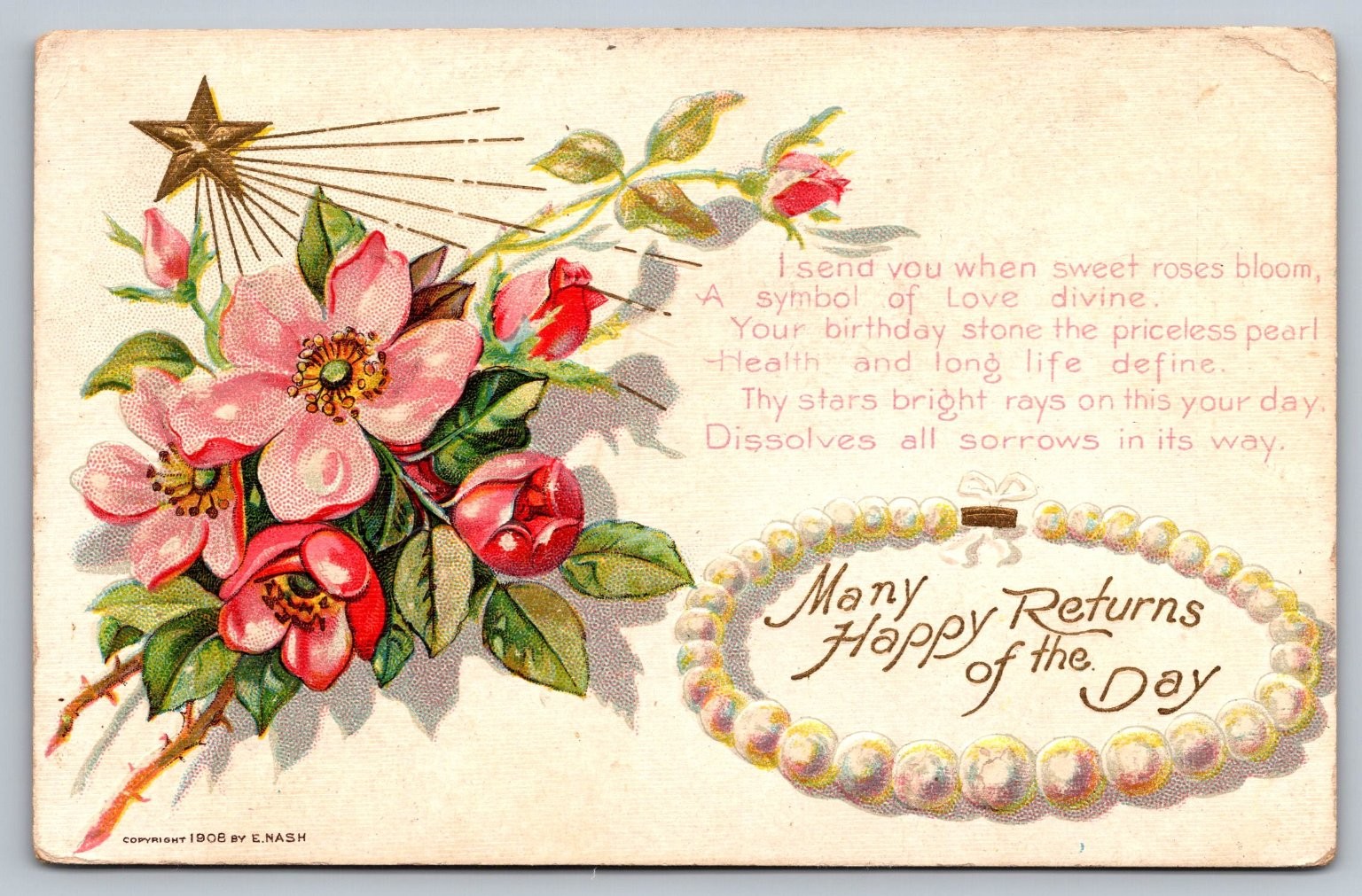 1908 E. Nash Embossed Birthday Postcard - Roses, Pearls & Poem