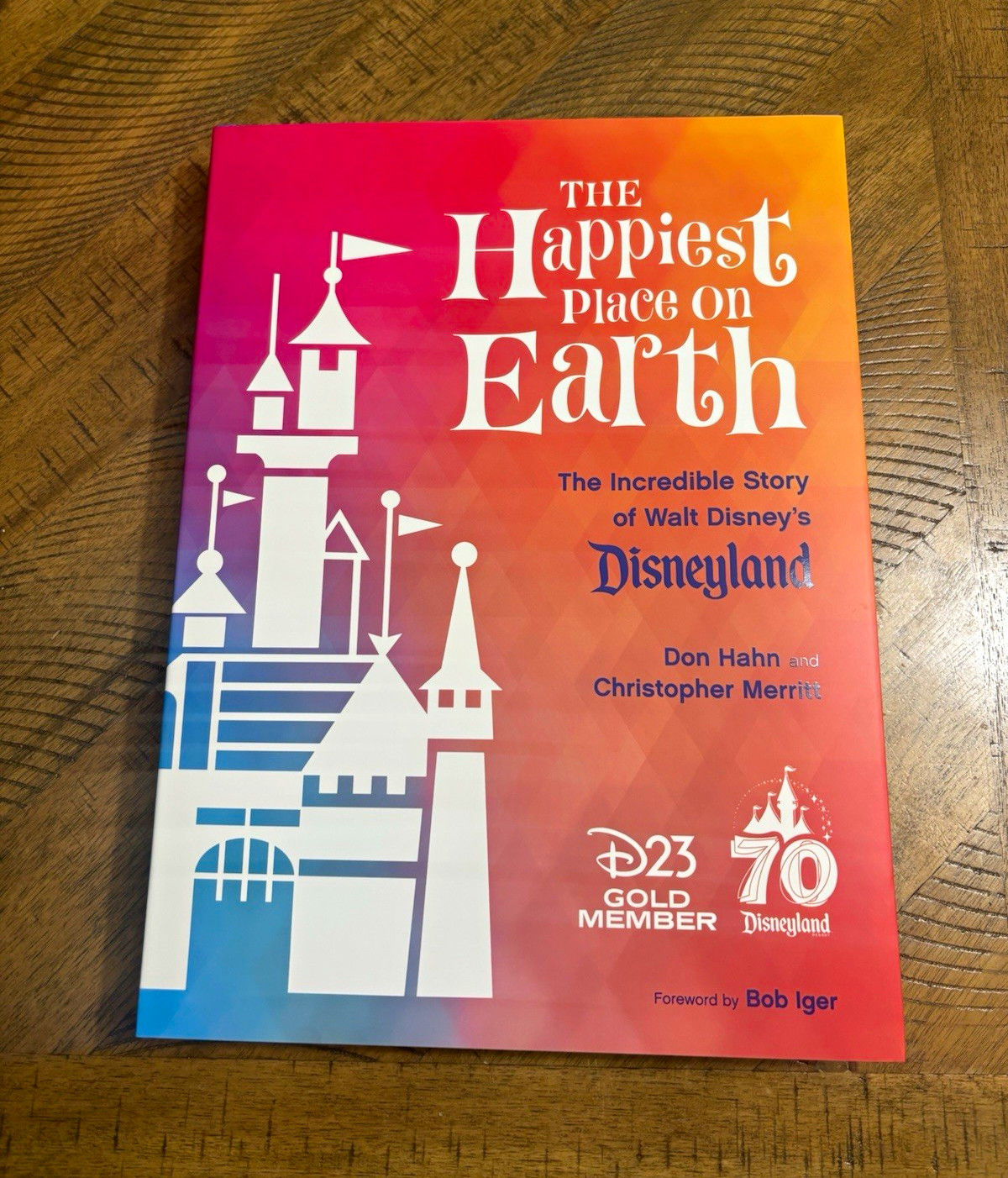 Disney Disneyland: The Happiest Place on Earth Book D23 2025 Disney Disneyland: The Happiest Place on Earth Book D23 2025