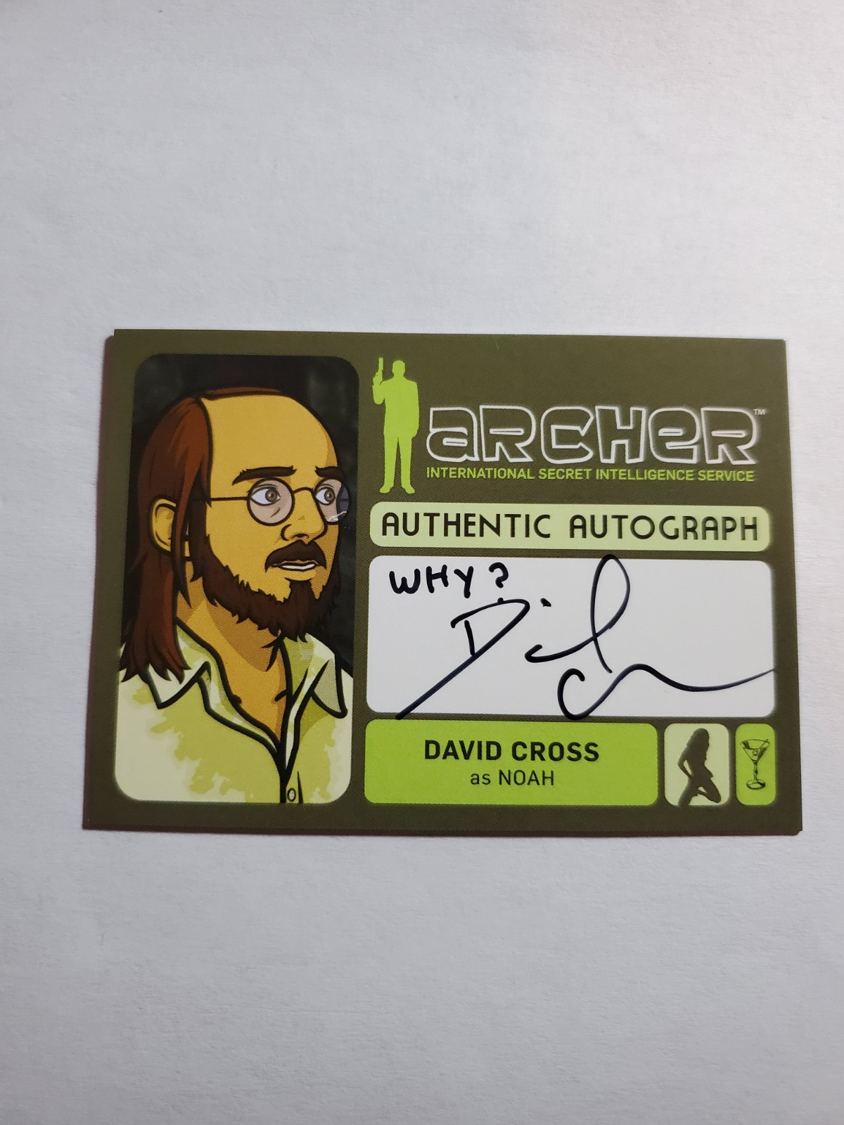 Archer Seasons 1-4 Autograph Card A12 of David Cross as Noah Rare Inscription SP