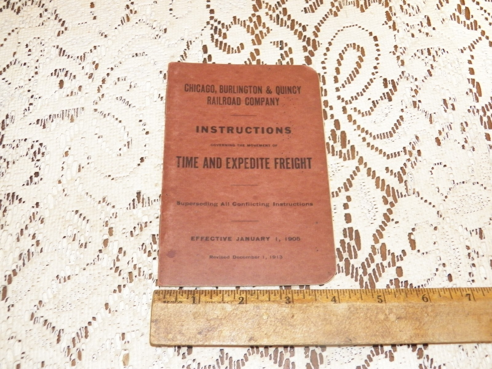 1913 CHICAGO, BURLINGTON & QUINCY RAILROAD Instructions Time & Expediate Freight