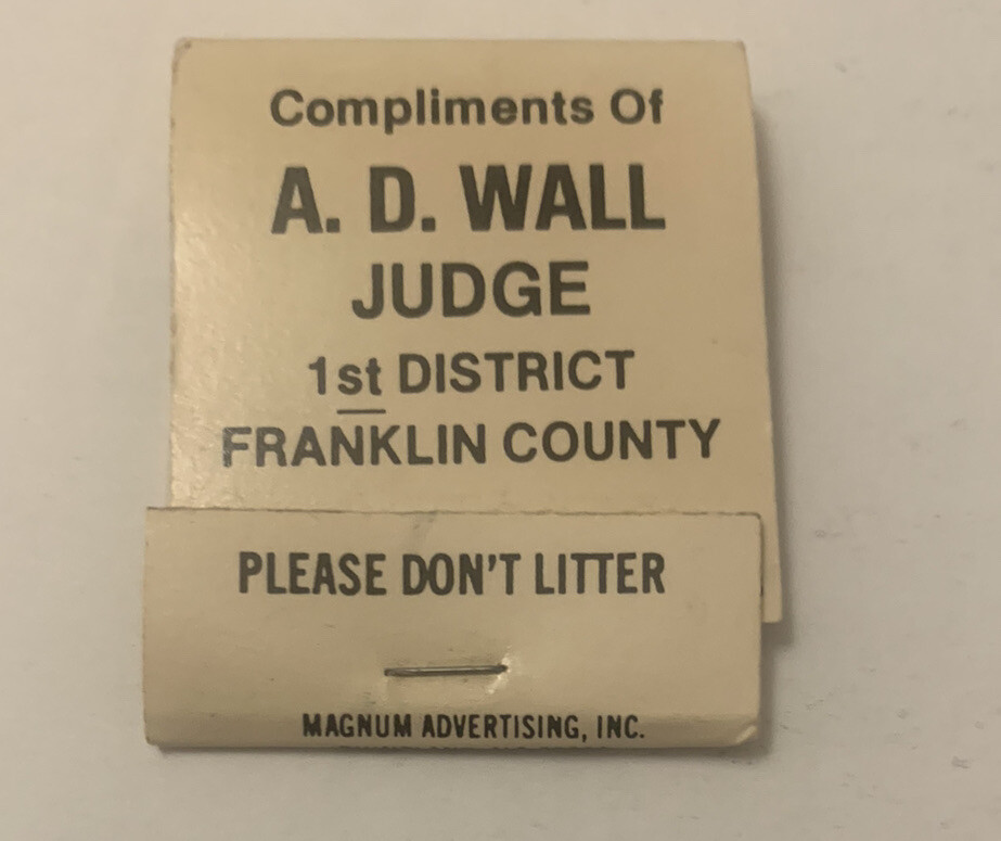 Vintage A.D. Wall Judge Matchbook Full Unstruck Matches Ad Franklin County
