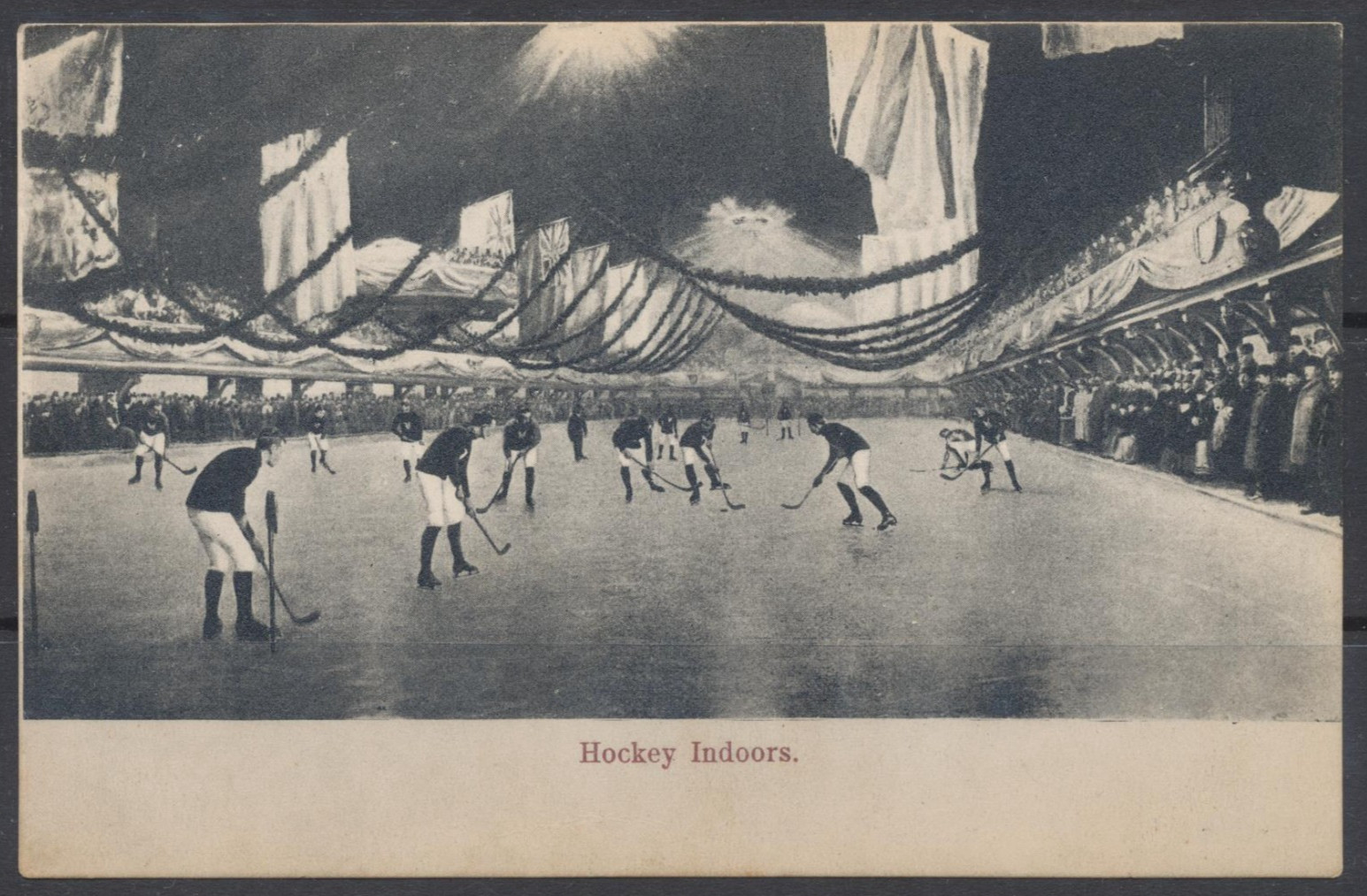 1900s Canada ~ Montreal ~ Hockey Game Indoors ~ Victoria Rink ~ European PC Co.