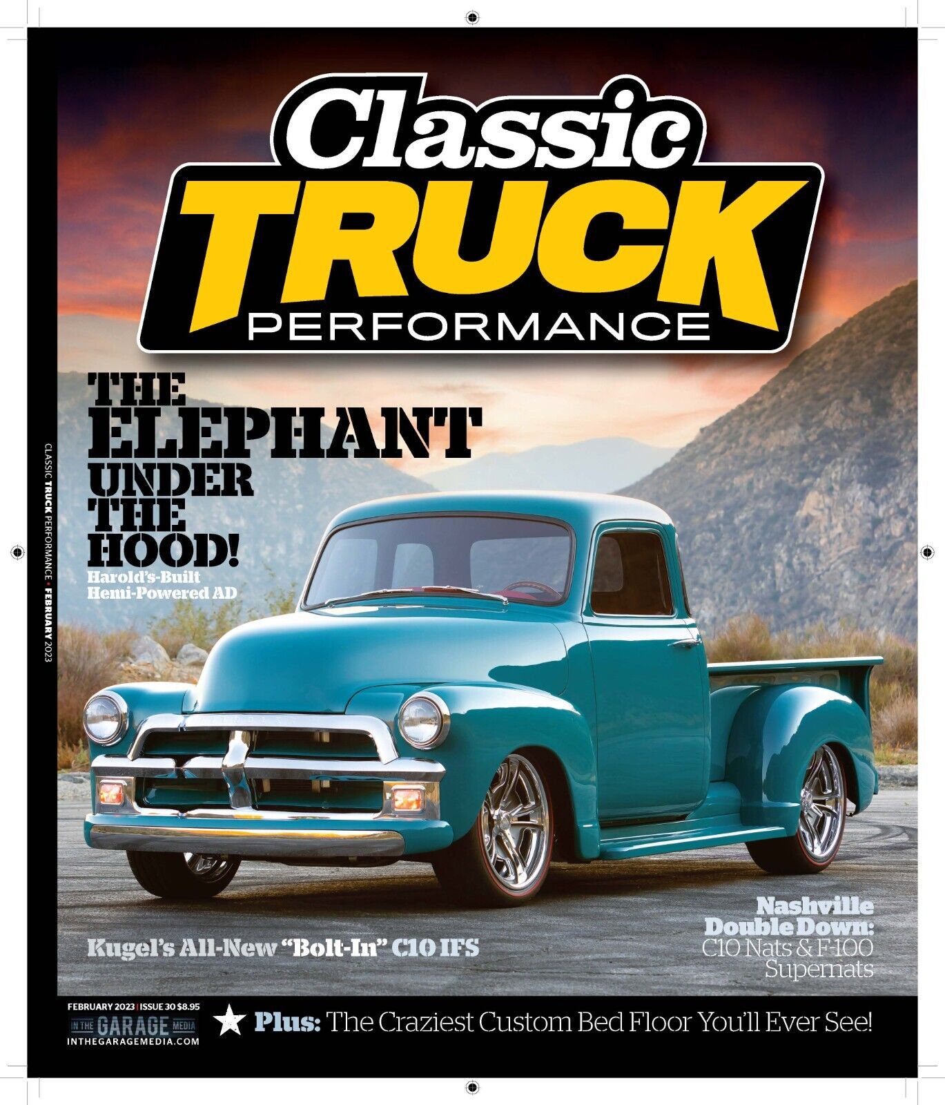Classic Truck Performance Magazine Issue #30 February 2023 - New