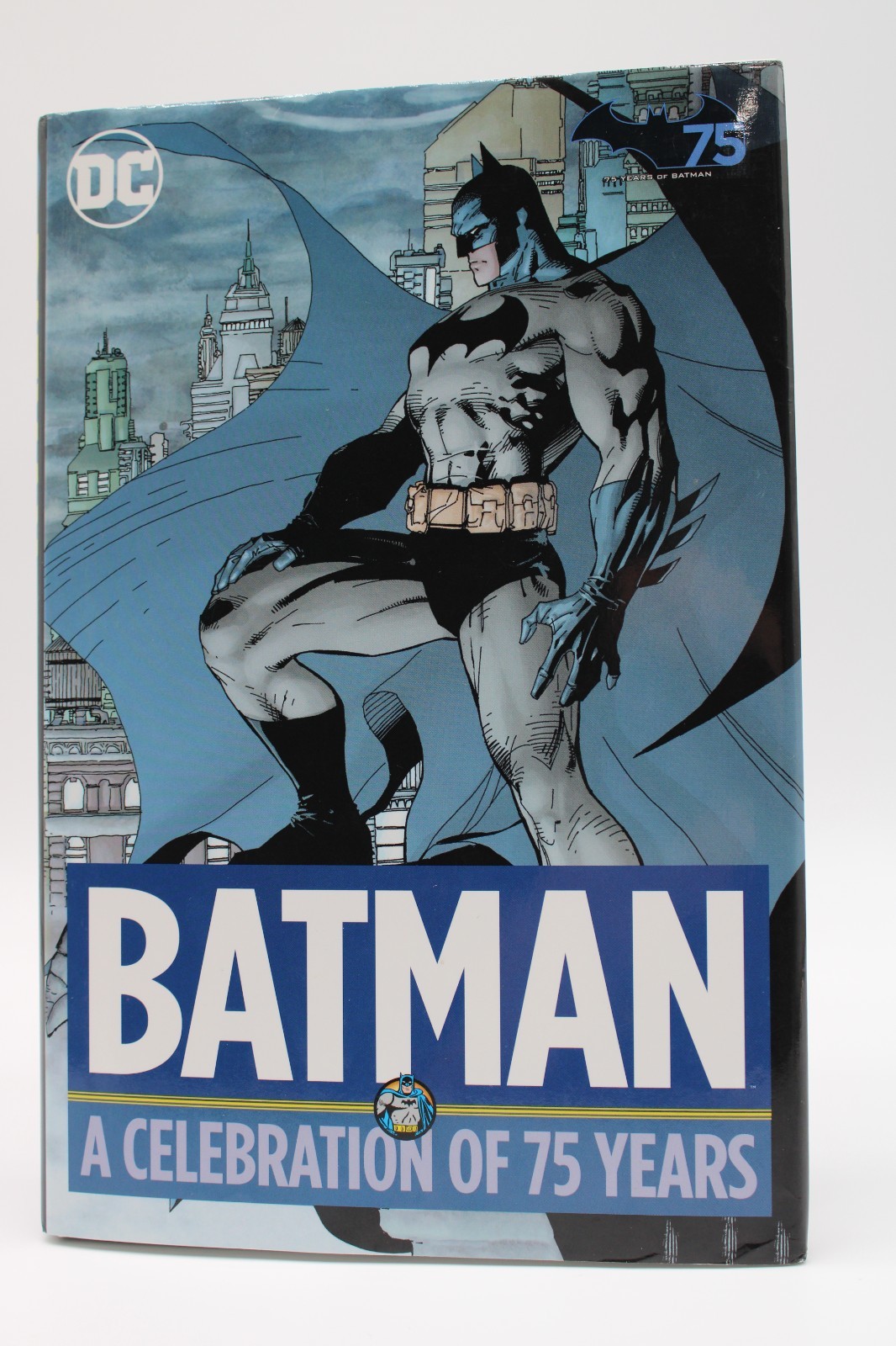 DC Comics Batman: A Celebration of 75 Years. HC/New