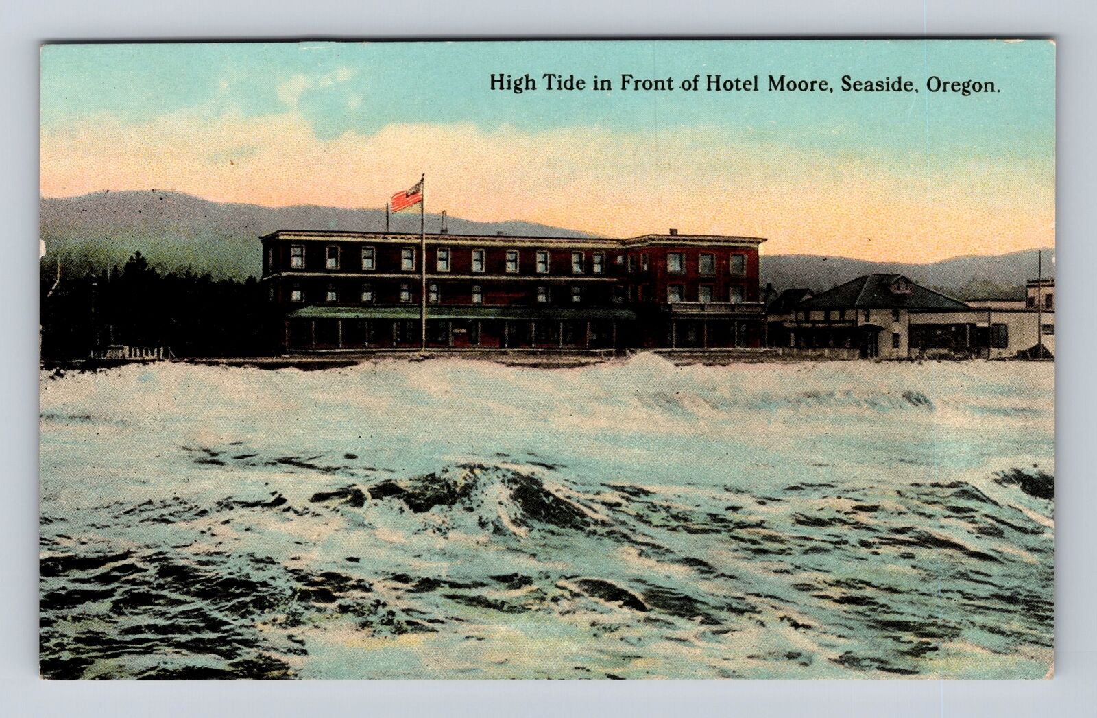 Seaside OR-Oregon, High Tide In Front Of Hotel Moore, Vintage Postcard