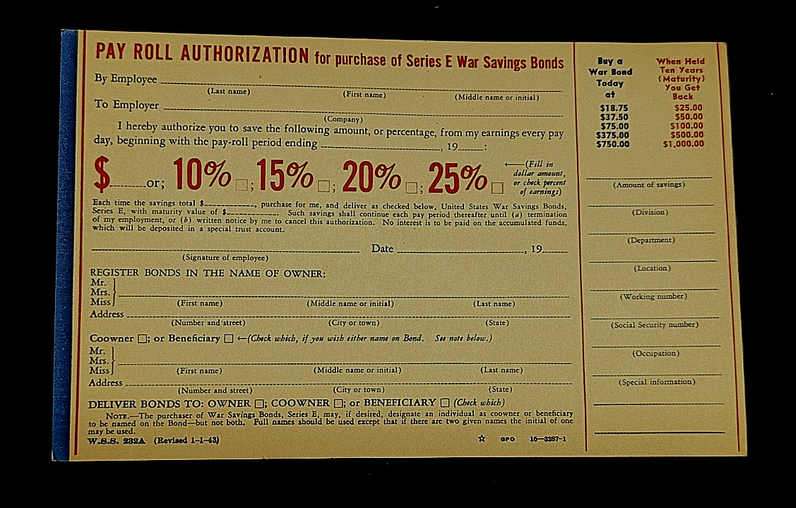 1943~WWII HOME FRONT~PAY ROLL AUTHORIZATION FORM SERIES E WAR SAVINGS BONDS