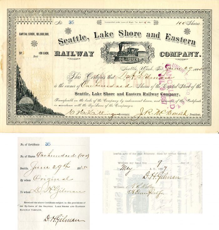 Seattle, Lake Shore and Eastern Railway Co. issued to and signed by Daniel Hunt 