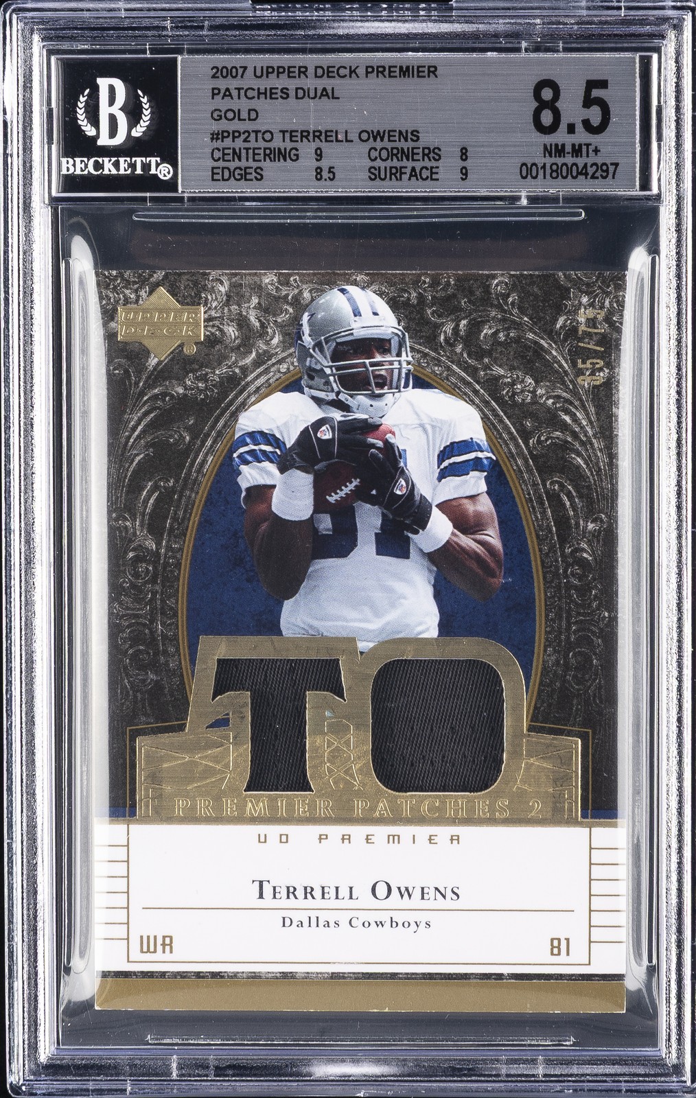 2007 UD PREMIER PATCHES DUAL GOLD #PP2TO TERRELL OWENS BGS 8.5