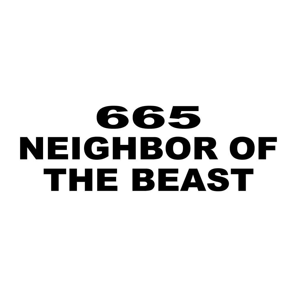 665 Neighbor Of The Beast 666 Decal Sticker Black Die Cut Vinyl