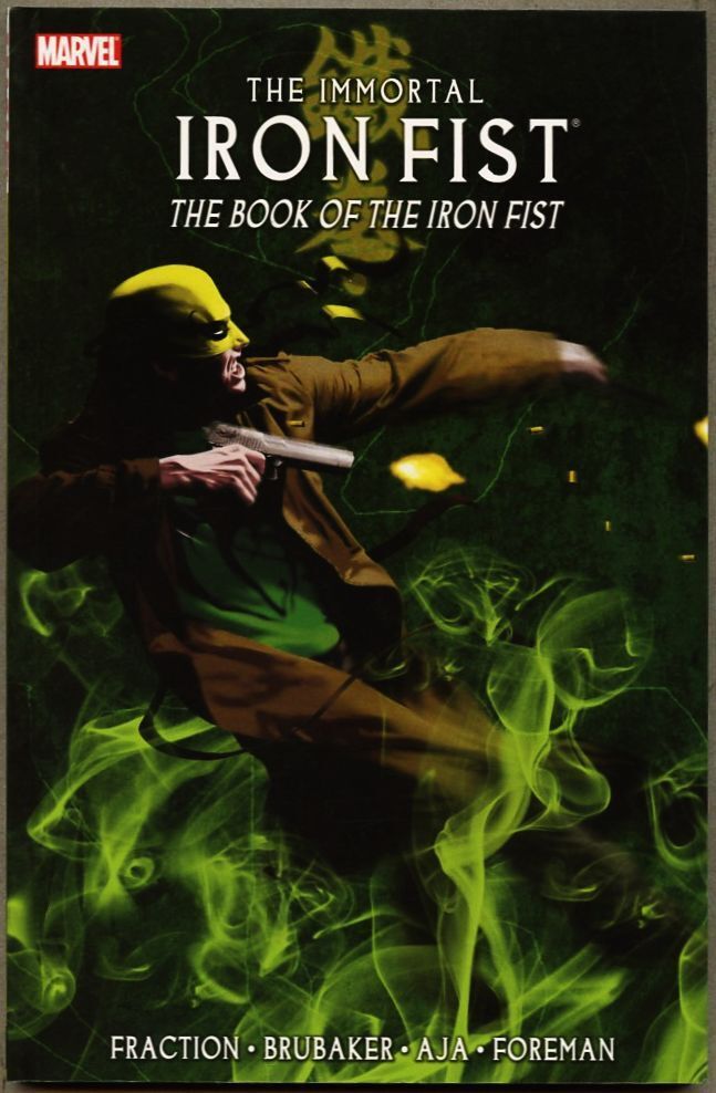 GN/TPB The Immortal Iron Fist Volume 3 nm- 9.2 1st edition (2008) Fraction