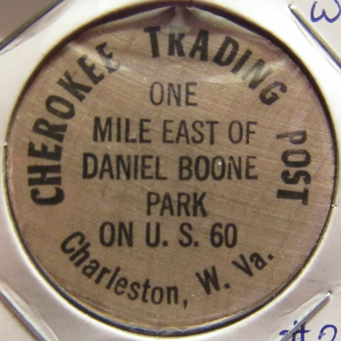 Vintage Cherokee Trading Post Charleston, WV Wooden Nickel - West Virginia #2