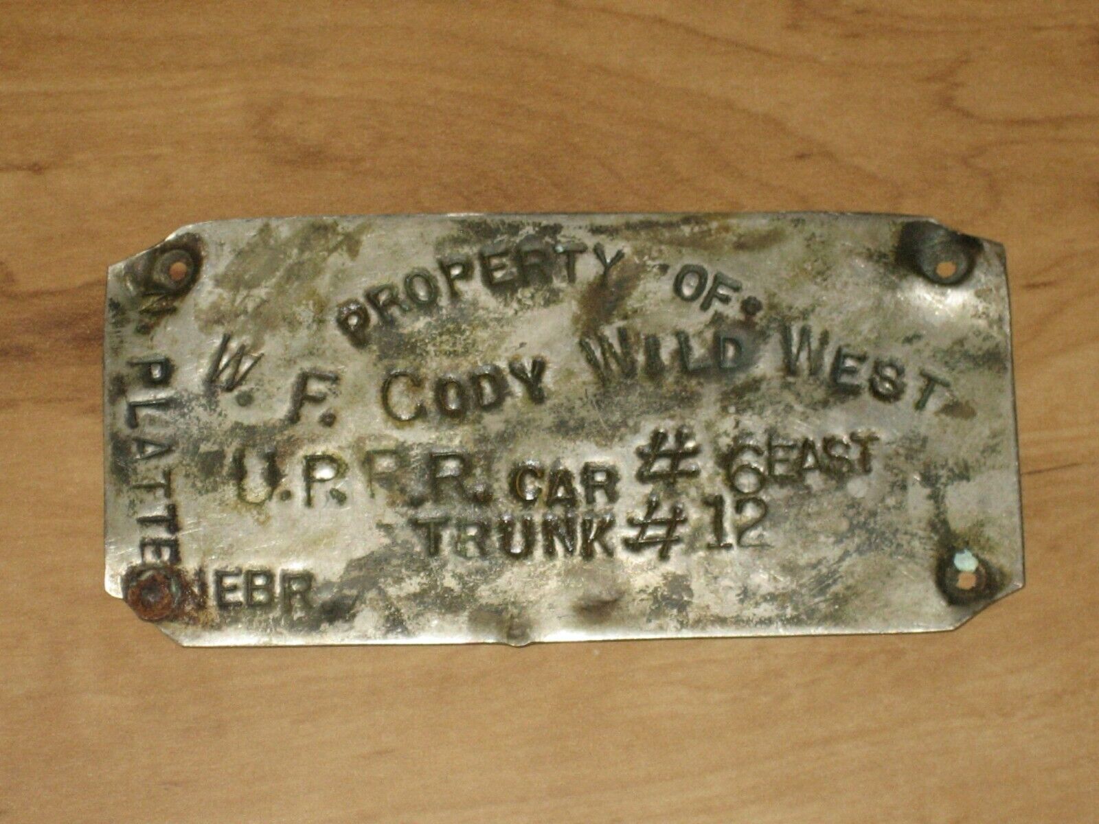 W.F. Cody/Buffalo Bill U.P.R.R. Baggage,Trunk Metal Tag,Plate-Union Pacific