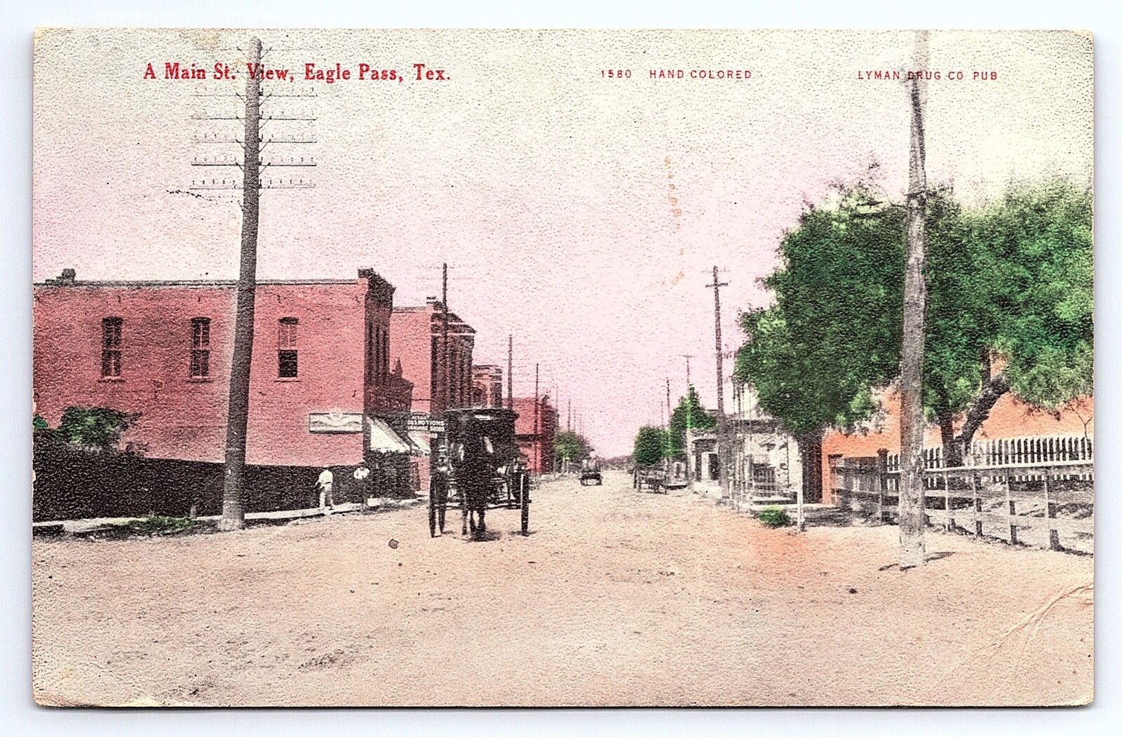 Postcard Main Street View Eagle Pass Texas c.1908 Hand-Colored