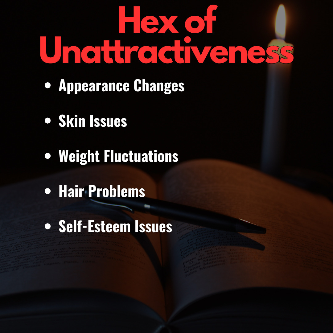Hex of Unattractiveness Spell - Affect Appearance Negatively | Real Black Magic