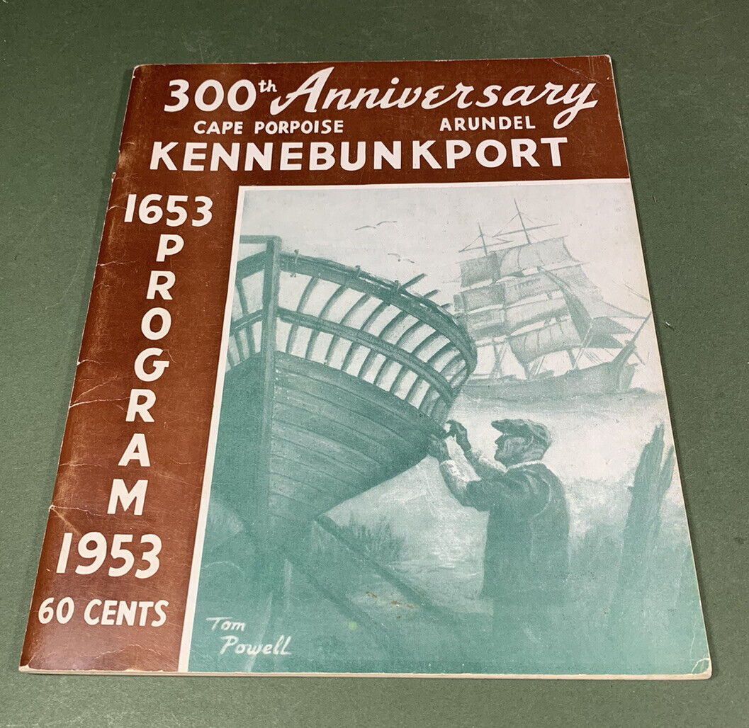 KENNEBUNKPORT MAINE 300th Anniversary Program 1953 Town History Advertisements