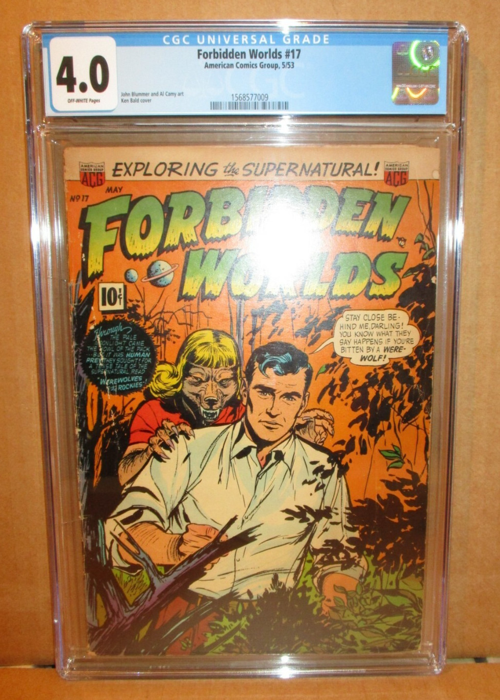 Forbidden Worlds 17 CGC 4.0 Werewolf Only 2 Pedigrees Sold Finer 1953 ACG Horror