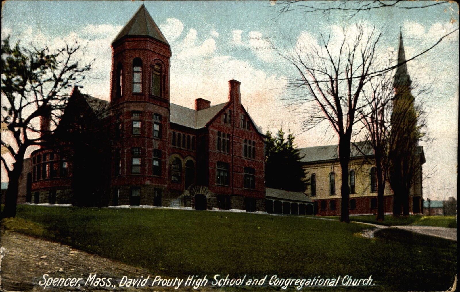 David Prouty High School & Cong Church~Spencer MA~1917 Rev Leech AUSTIN Colorado