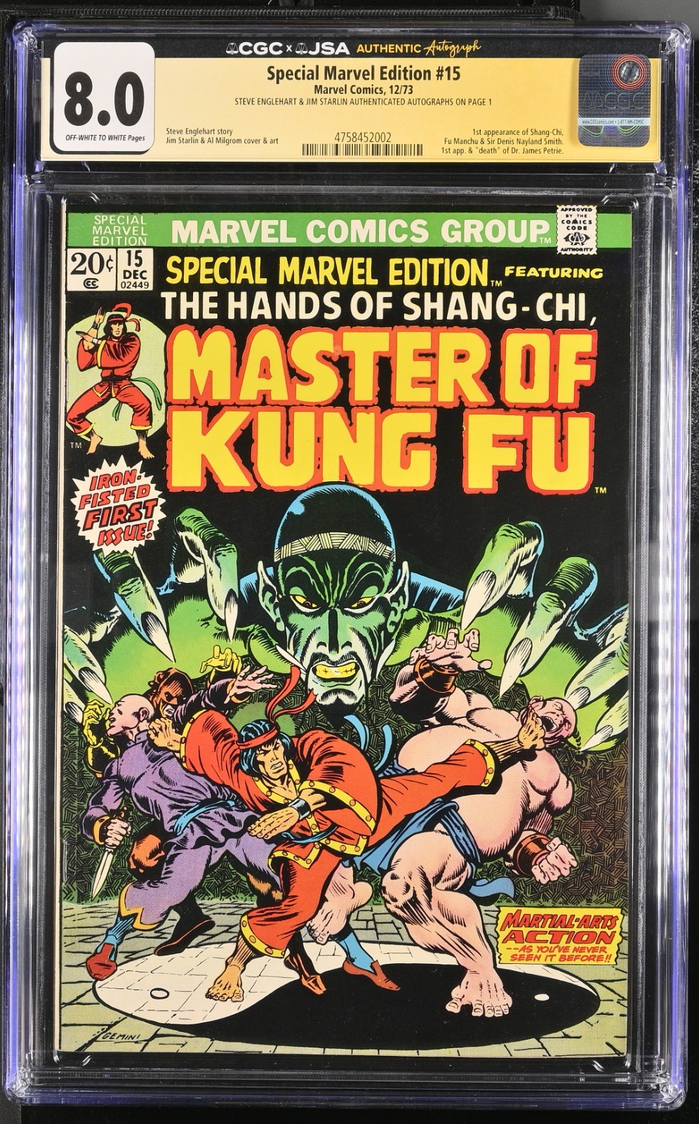 Special Marvel Edition #15 CGC x JSA 8.0 1st Shang-Chi Englehart Starlin Signed