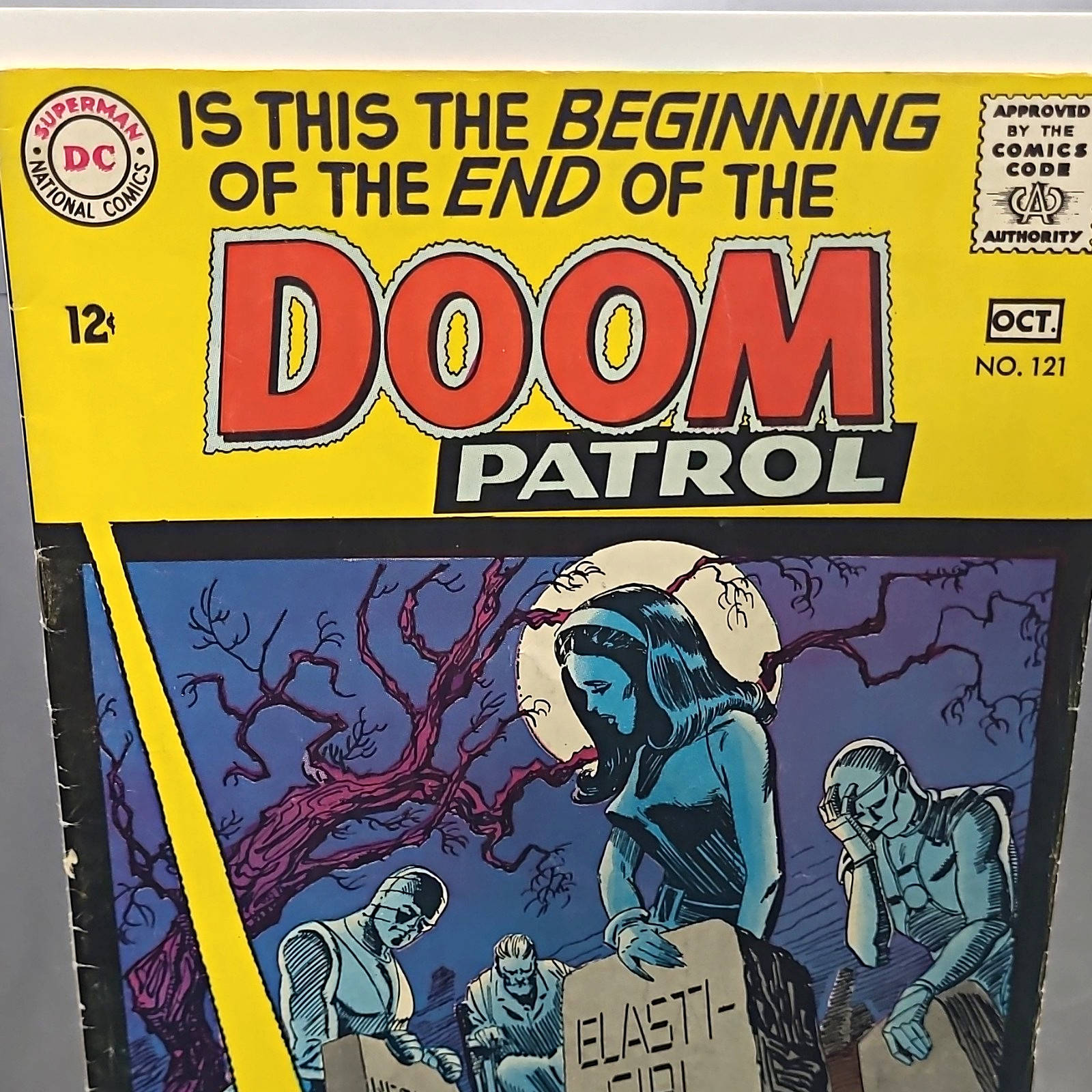 The Doom Patrol #121 (DC Comics) Elasti-Girl Robotman Arnold Drake