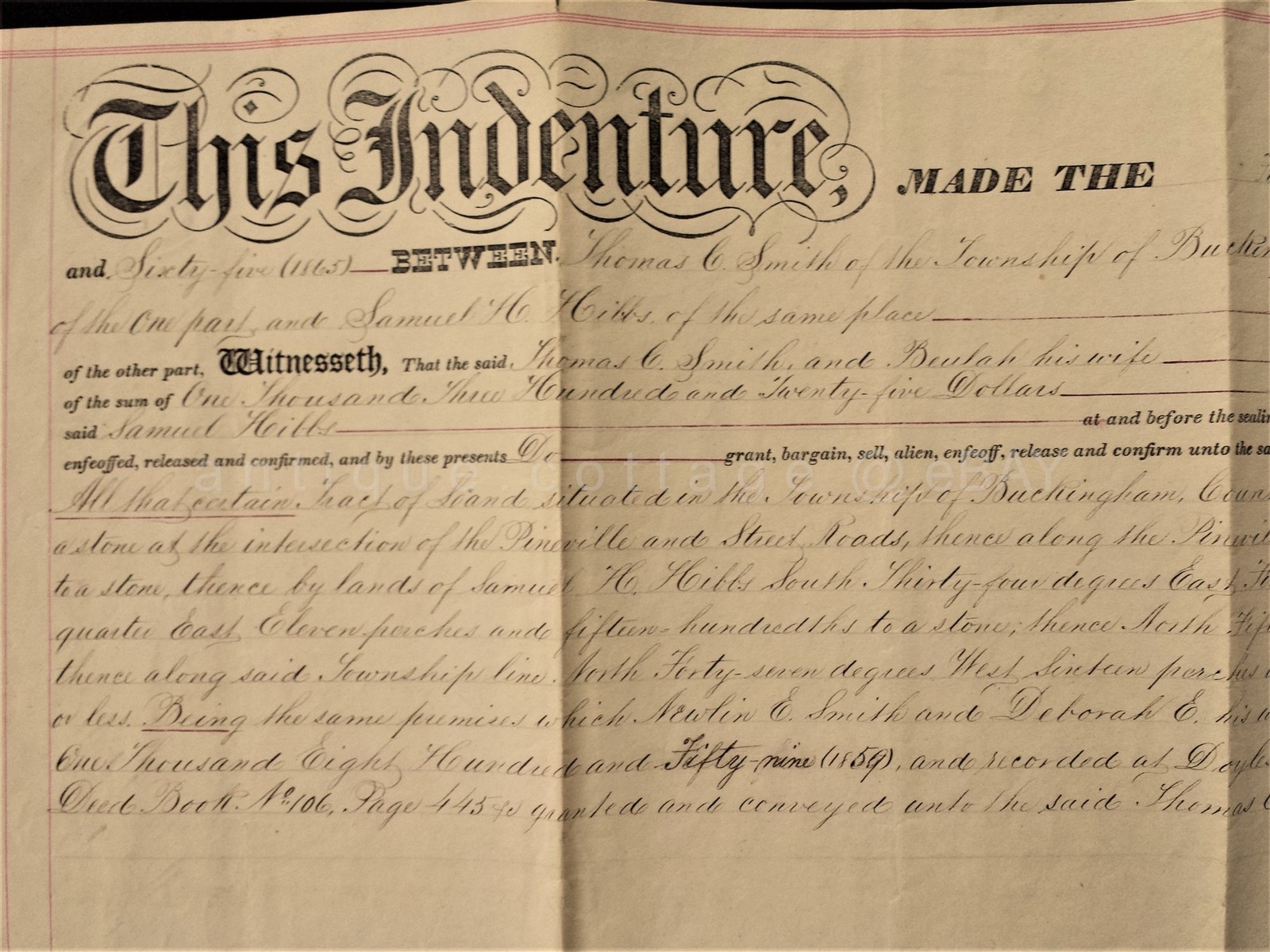1865 antique DEED INDENTURE THOMAS SMITH to SAM HIBBS buckingham bucks cty pa 