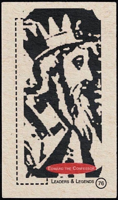EDWARD the CONFESSOR -2011 \'LEADERS & LEGENDS\' #76- KING of ENGLAND * 1042-1066