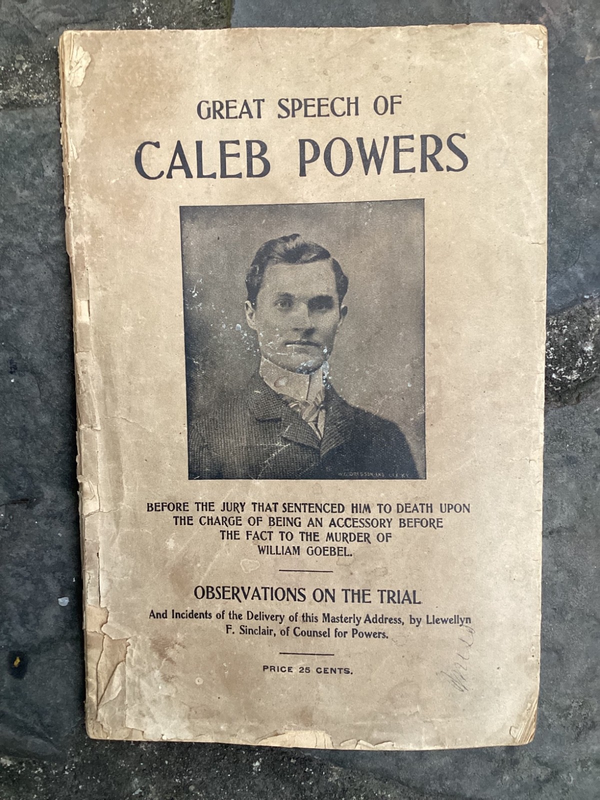 Rare Original 1903? Great speech of Caleb Powers Murder Trial Book Georgetown KY Rare Original 1903? Great speech of Caleb Powers Murder Trial Book Georgetown KY