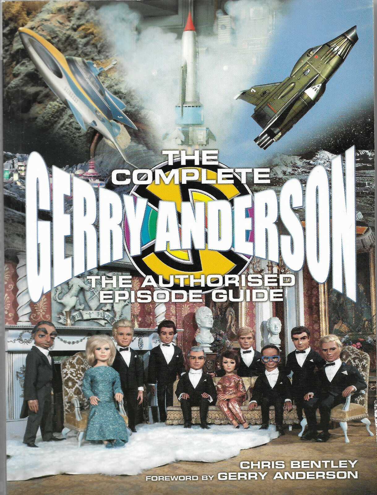 Complete Gerry Anderson Signed ED BISHOP, N.PARSONS & S.RIMMER paperback RARE