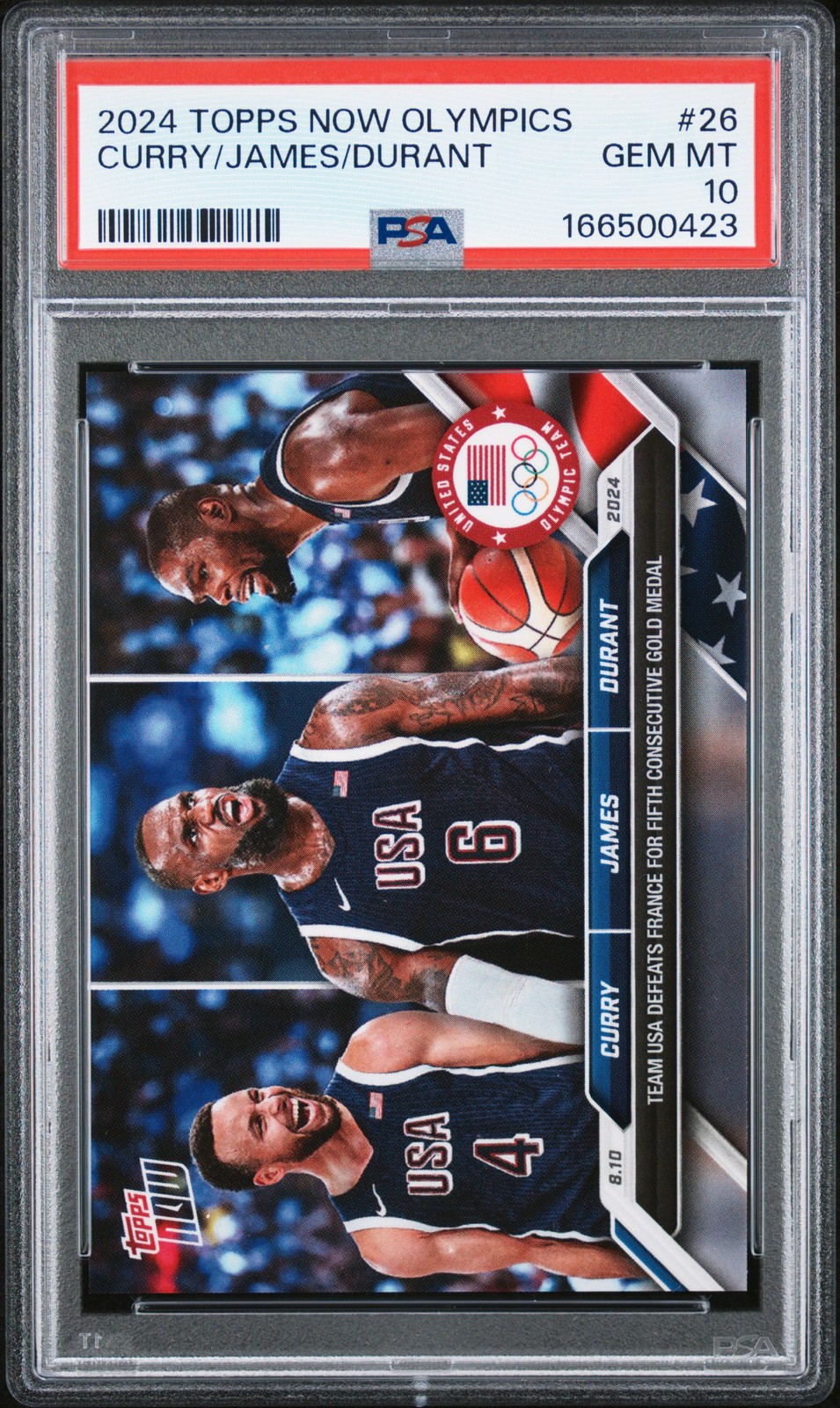 PSA 10 Stephen Curry LeBron James Kevin Durant 2024 Topps Now Olympic Games #26 PSA 10 Stephen Curry LeBron James Kevin Durant 2024 Topps Now Olympic Games #26