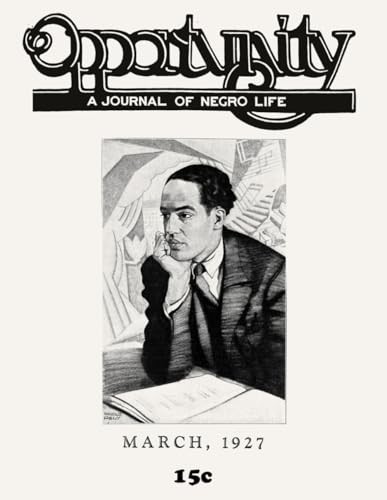 Opportunity: A Journal of Negro Life: March 1927 (Subscription to the Harlem Ren