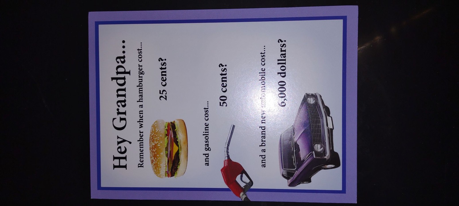 Hey Grandpa Sign Vintage Wall Plaque Burger 25 Cents Gasoline 50 Cents Card